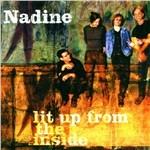 Lit up from the Inside - CD Audio di Nadine