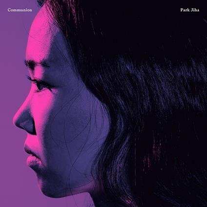 Communion - CD Audio di Park Jiha