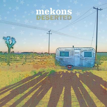 Deserted - Vinile LP di Mekons