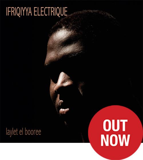 Laylet El Boorée - CD Audio di Ifriqiyya Electrique