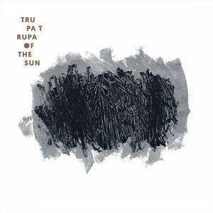Of the Sun - CD Audio di Trupa Trupa