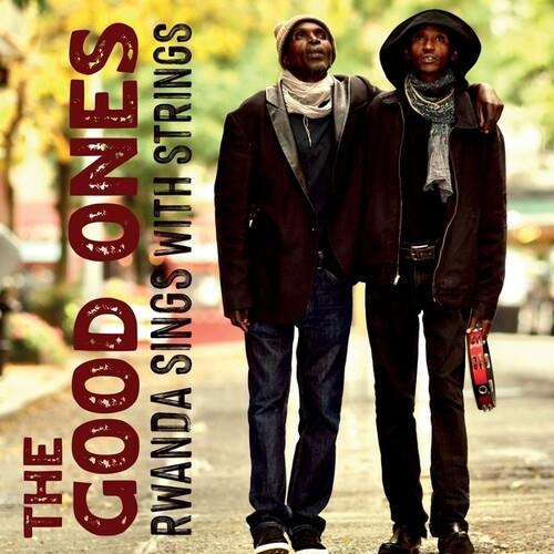 Rwanda Sings With Strings - CD Audio di Good Ones