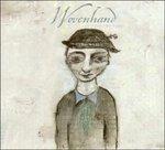 Consider the Birds - CD Audio di Wovenhand