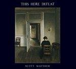 This Here Defeat - Vinile LP di Scott Matthew