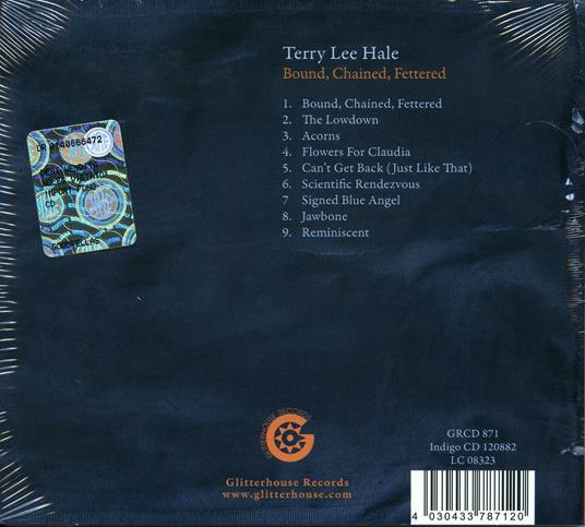 Bound, Chained, Fettered - CD Audio di Terry Lee Hale - 2