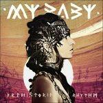 Prehistoric Rhythm - CD Audio di My Baby