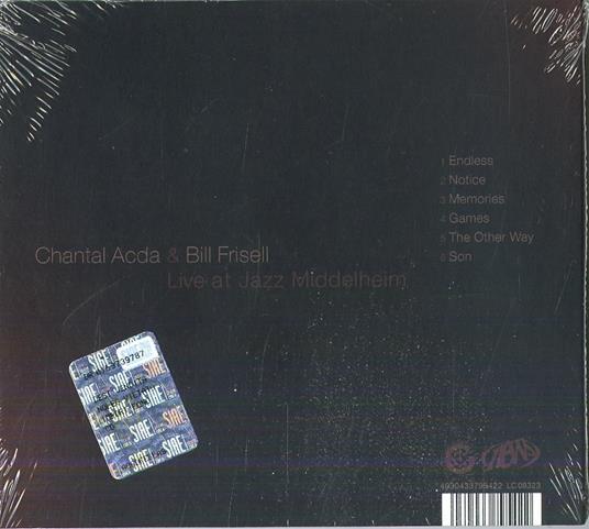 Live at Jazz Middelheim - CD Audio di Bill Frisell,Chantal Acda - 2