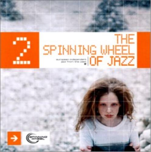The Spinning Wheel Of Jazz 2 - Vinile LP