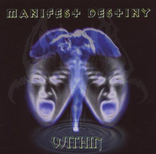 Within - CD Audio di Manifest Destiny