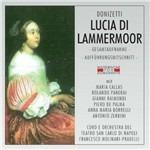 Lucia di Lammermoor - CD Audio di Maria Callas,Rolando Panerai,Gaetano Donizetti,Francesco Molinari-Pradelli,Orchestra del Teatro San Carlo di Napoli