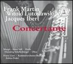 Concertante - CD Audio di Witold Lutoslawski,Jacques Ibert,Frank Martin
