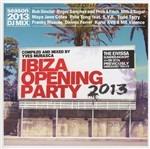 Ibiza Opening Party 2013 - CD Audio