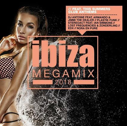Ibiza Megamix 2018 - CD Audio