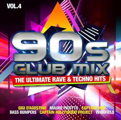 90s Club Mix Vol.4: The Ultimative Rave & Techno Hits - CD Audio