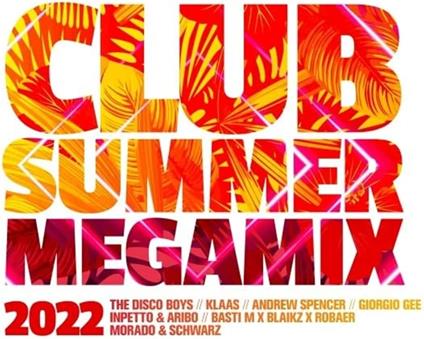 Club Summer Megamix 2022 - CD Audio