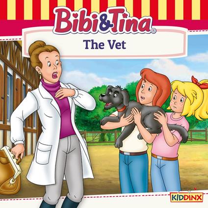 Bibi and Tina, The Vet