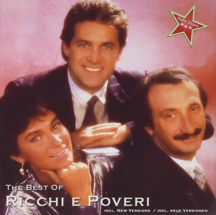 The Best Of Ricchi E Poveri - CD Audio di Ricchi e Poveri