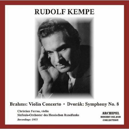 Concerto per violino / Sinfonia n.8 - CD Audio di Johannes Brahms,Antonin Dvorak,Rudolf Kempe,Christian Ferras