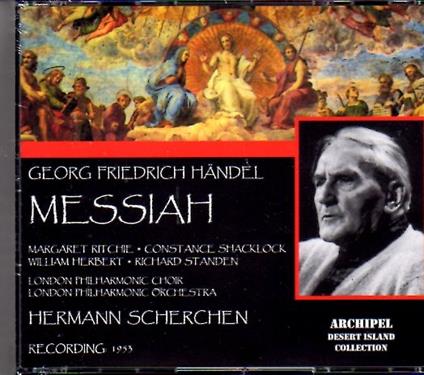 Il Messia - CD Audio di Georg Friedrich Händel,Hermann Scherchen