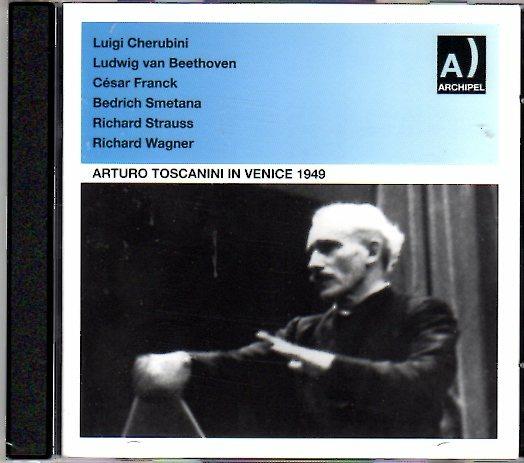 In Venice 1949 - CD Audio di Arturo Toscanini