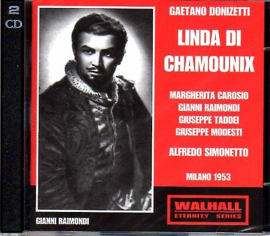 Linda Di Chamonix -1953- - CD Audio di Gaetano Donizetti