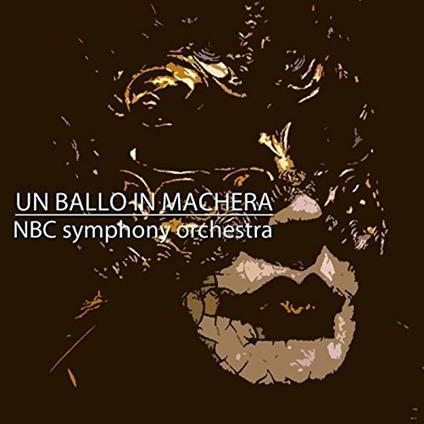 Un ballo in maschera - CD Audio di Giuseppe Verdi