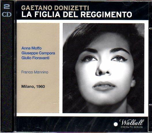 La figlia del reggimento - CD Audio di Gaetano Donizetti,Anna Moffo,Giuseppe Campora