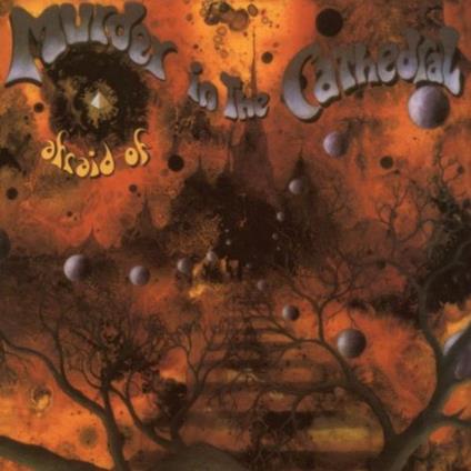 Afraid Of - CD Audio di Murder in the Cathedral