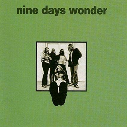 Nine Days Wonder (Special Edition) - Vinile LP di Nine Days Wonder