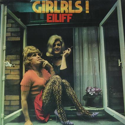 Girlrls - Vinile LP di Eiliff