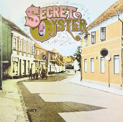 Secret Oyster - CD Audio di Secret Oyster