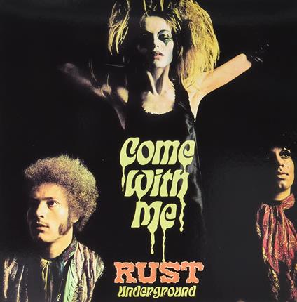 Come With Me - Vinile LP di Rust