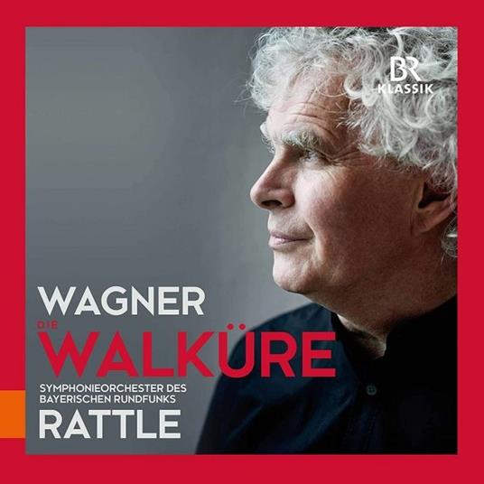 La Valchiria - CD Audio di Richard Wagner,Simon Rattle,Orchestra Sinfonica della Radio Bavarese