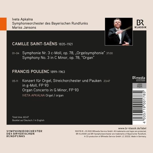 Sinfonia n.3 op.78 / Concerto per organo - CD Audio di Francis Poulenc,Camille Saint-Saëns,Mariss Jansons,Orchestra Sinfonica della Radio Bavarese,Iveta Apkalna - 2