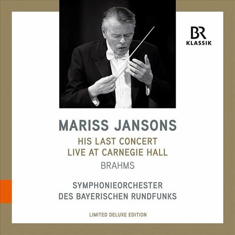 His Last Concert Live At Carnegie Hall New York. Brahms - Vinile LP di Johannes Brahms,Mariss Jansons