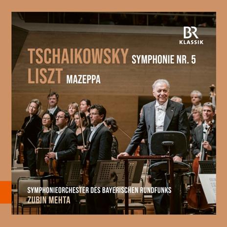 Tchaikovsky. Symphony No. 5, Op. 64 - Liszt. Mazeppa - Symphonic Poem No. 6 - CD Audio di Symphonieorchester Des Bayerischen Rundfunks - Zubin Mehta