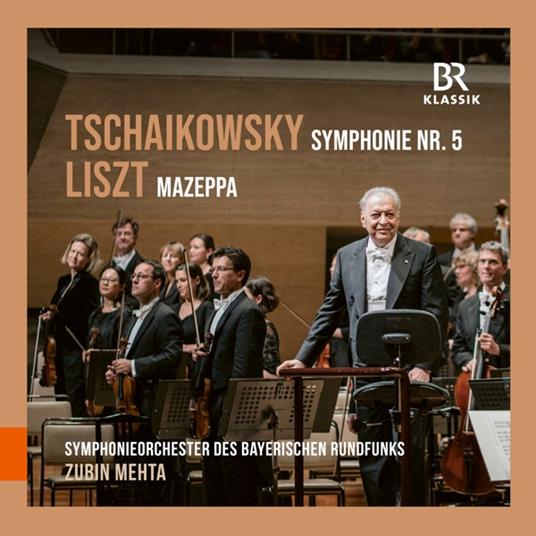 Tchaikovsky. Symphony No. 5, Op. 64 - Liszt. Mazeppa - Symphonic Poem No. 6 - CD Audio di Symphonieorchester Des Bayerischen Rundfunks - Zubin Mehta