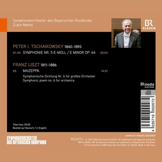 Tchaikovsky. Symphony No. 5, Op. 64 - Liszt. Mazeppa - Symphonic Poem No. 6 - CD Audio di Symphonieorchester Des Bayerischen Rundfunks - Zubin Mehta - 2