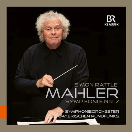 Symphony No. 7 - CD Audio di Gustav Mahler,Simon Rattle,Orchestra Sinfonica della Radio Bavarese