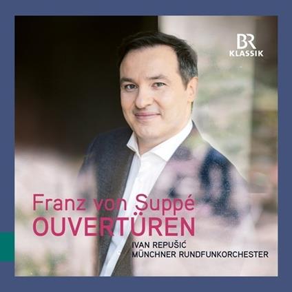 Ouverturen - CD Audio di Franz Von Suppé,Radio Symphony Orchestra Monaco,Ivan Repusic