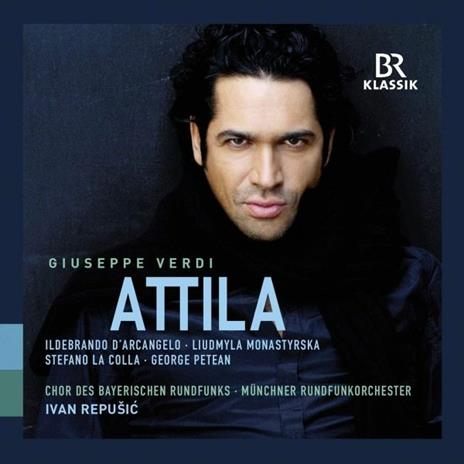 Attila - CD Audio di Giuseppe Verdi,Ivan Repusic