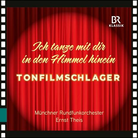 Ernst Theis / Munchner Rundfunkorchester: Ich Tanze Mit Dir In Den Himmel Hinein - CD Audio
