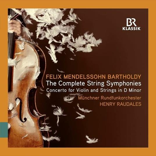 The Complete String Symphonies - CD Audio di Felix Mendelssohn-Bartholdy,Radio Symphony Orchestra Monaco