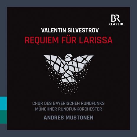 Requiem For Larissa - CD Audio di Valentin Silvestrov