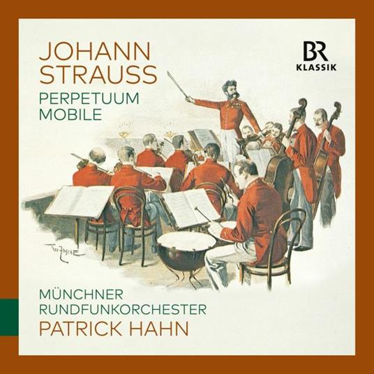 Perpetuum Mobile - CD Audio di Johann Strauss,Radio Symphony Orchestra Monaco,Patrick Hahn