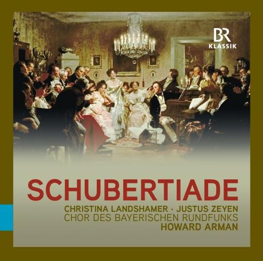 Schubertiade - CD Audio di Franz Schubert,Howard Arman,Christina Landshamer