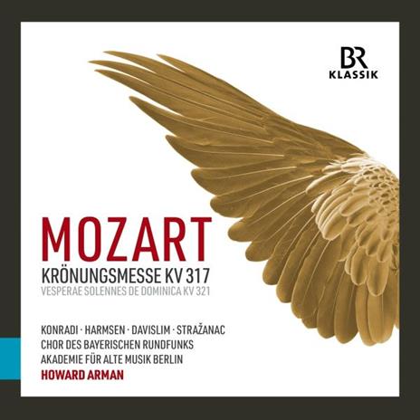Kronungsmesse Kv317 - CD Audio di Wolfgang Amadeus Mozart,Howard Arman