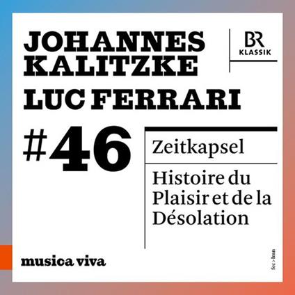 Zeitkapsel - CD Audio di Johannes Kalitzke