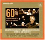 60 Anni della BR Symphonieorchester - CD Audio