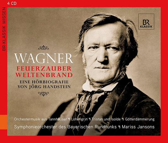 Feuerzauber Weltenbrand - CD Audio di Richard Wagner